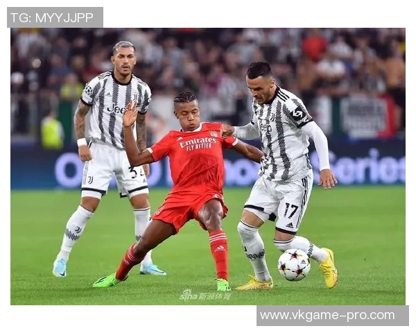 友谊赛精彩回顾尤文图斯与本菲卡战成平局引发全场热烈反响