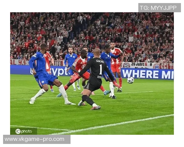 切尔西狂胜拜仁五球大捷神扑瞬间成比赛转折点战术解析